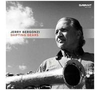 Jerry Bergonzi – Shifting Gears – CD