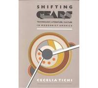 Shifting Gears Cecelia Tichi (Auteur)