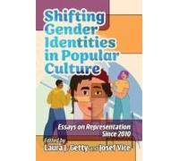 Shifting Gender Identities In Popular Culture