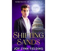 Shifting Sands: MM Paranormal romance (Strength of the Pack 4)