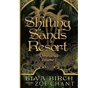 Shifting Sands Resort Omnibus Volume 3