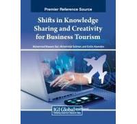 Shifts In Knowledge Sharing And Creativity For Business Tourism