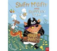 Shifty McGifty and Slippery Sam Pirates Ahoy by Tracey Corderoy Tracey Corderoy (Auteur)