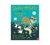 Shifty Mcgifty And Slippery Sam: The Cat Burglar