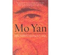 Shifu, You'll do Anything for a Laugh Yan, Mo (Auteur)