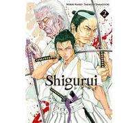 Shigurui - Tome 02 Norio Nanjo (Auteur), Norio Nanjo (Scénario), Takayuki Yamaguchi (Illustration)