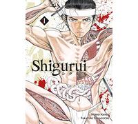Shigurui - Tome 1 (Nouvelle édition)