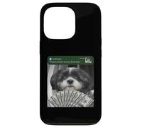 Shih Tzu, il y a du Mouvement à Votre Porte d'entrée, Un Chien Stupide Coque pour iPhone 13 Pro