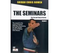 Shihan Chris Rowen - The Seminars - the Yin and Yang of Karate - Vol. 2 [Import anglais]