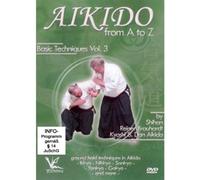 Shihan Reiner Brauhardt Kyoshi - Aikido from A toZ Basic Techniques Vol.3