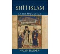 Shii Islam by Haider & Najam Barnard College & New York Inconnu (Auteur)