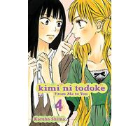 Shiina, Karuho - KIMI NI TODOKE GN VOL 04 FROM ME TO YOU