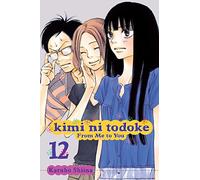 Shiina, Karuho - KIMI NI TODOKE GN VOL 12 FROM ME TO YOU