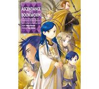 Shiina, You - Ascendance of a Bookworm: Part 5 Volume 4