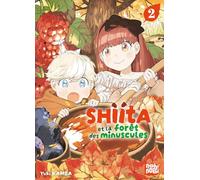 Shiita et la forêt des minuscules T02