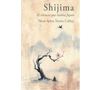Shijima - El silencio que habita Japón