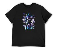SHIKAIQI Men's Illusions Were All Mad Here T-Shirts Black M