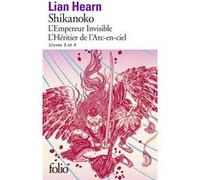 Shikanoko. Livres 3 et 4 Lian Hearn (Auteur), Philippe Giraudon (Traduction)