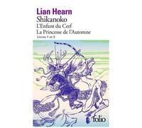Shikanoko - Tome 1, L'enfant Du Cerf - Tome 2, La Princesse De L?Automne