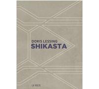 Shikasta Doris Lessing (Auteur), Paule Guivarc'h (Traduction)