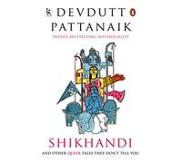 Shikhandi: And Other Tales They Don't Tell You