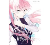 Shikimori n'est pas juste mignonne - Tome 02 - Keigo Maki - Meian - broché - Manga