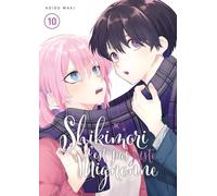Shikimori n'est pas juste mignonne - Tome 10