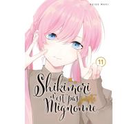 Shikimori n'est pas juste mignonne - Tome 11 Keigo Maki (Scénario), Keigo Maki (Auteur), Keigo Maki (Illustration)