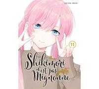 Shikimori n'est pas juste mignonne - Tome 11 - Keigo Maki - Meian - broché - Manga