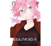 Shikimori's Not Just A Cutie 13