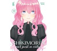 Shikimori's not just a cutie (Vol. 19)