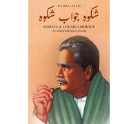 Shikwa & Jawab-e-Shikwa: A Comprehensive Guide