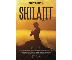 Shilajit Complete Guide: Discover how the Ayurvedic ´Destroyer of Weakness´ will help you improve your memory, energy, libido, looks, immune system and overall mental and physical health.