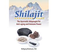 Shilajit: The Ayurvedic Adaptogen for Anti-aging and Immune Power