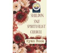 Shildon SNU Spiritualist Church Hymns