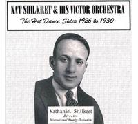 Shilkret, Nat - Hot Dance Sides