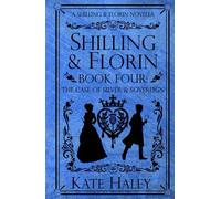 Shilling & Florin Book Four: The Case of Silver & Sovereign: A Shilling & Florin Mystery