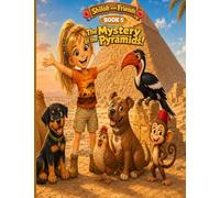 Shiloh and Friends: The Mystery of the Pyramids!: An Egyptian Adventure