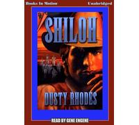 Shiloh by Dusty Rhodes from Books In Motion.com