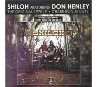 Shiloh - Shiloh (Featuring Don Henley)-Original 1970 Lp + 2 Rare Bonus Cuts [Compact Discs]