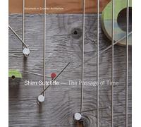 Shim Sutcliffe: The Passage of Time