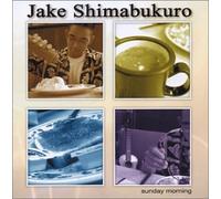 Shimabukuro, Jake - Sunday Morning
