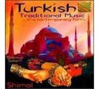 Shimal – Musique traditionnelle turque en version contemporaine – NAXOS