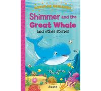 Shimmer and the Great Whale