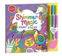 Shimmer Magic Paint Sticks by Editors of Klutz Editors of Klutz (Auteur)