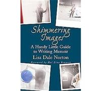 Shimmering Images Lisa D. Norton (Auteur)