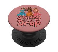 Shimmy jusqu'à ce Que tu laisses Tomber Belly Dancer PopSockets PopGrip Adhésif