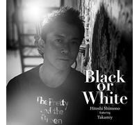 SHIMONO HITOSHI FEAT - Black Or White