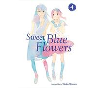 Shimura, Takako - Sweet Blue Flowers, Vol. 4
