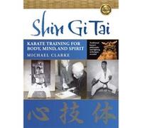 Shin Gi Tai by Michael Clarke Michael Clarke (Auteur)